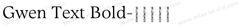 Gwen Text Bold字体转换